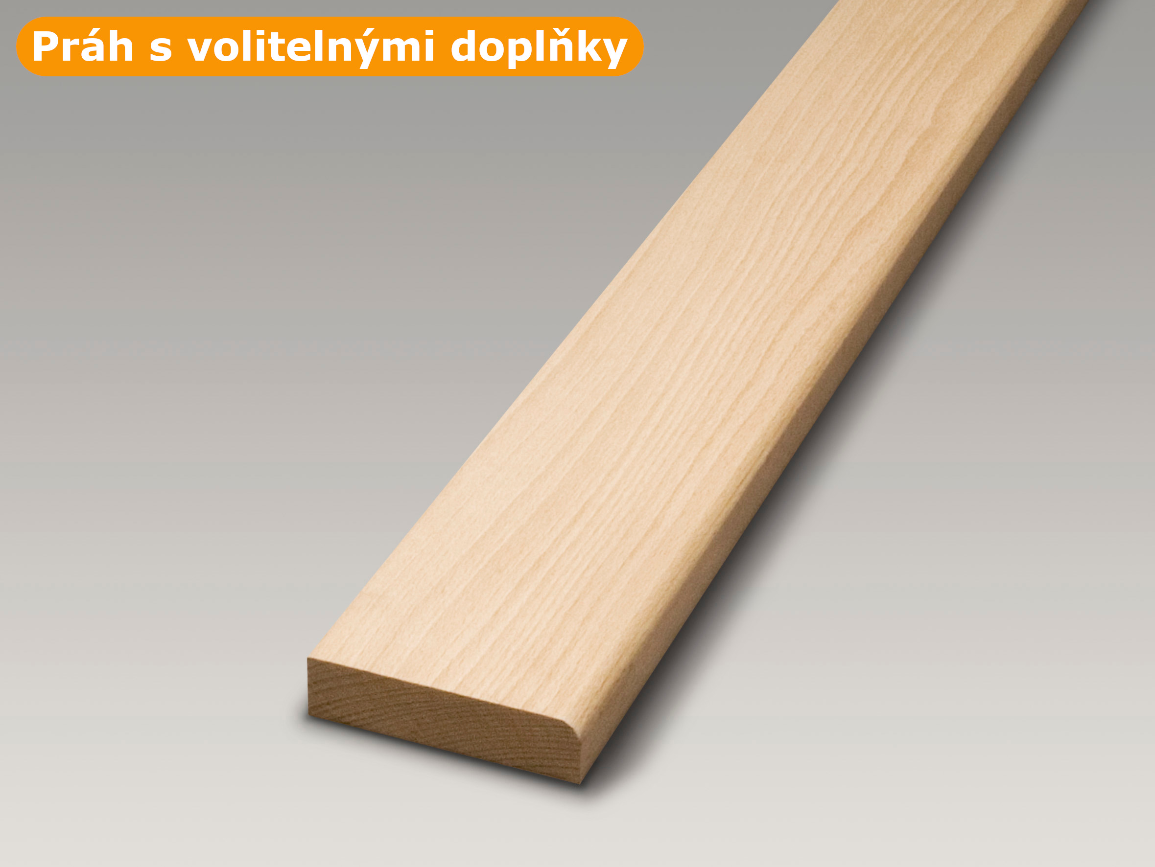 Práh - bukový, oblá hrana, délka 145 cm, šířka 8 cm, tloušťka 2 cm - s doplňky